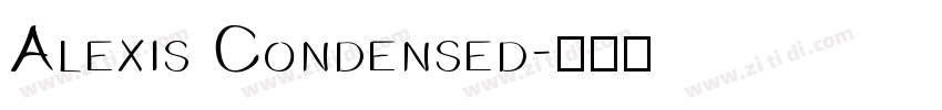 Alexis Condensed字体转换